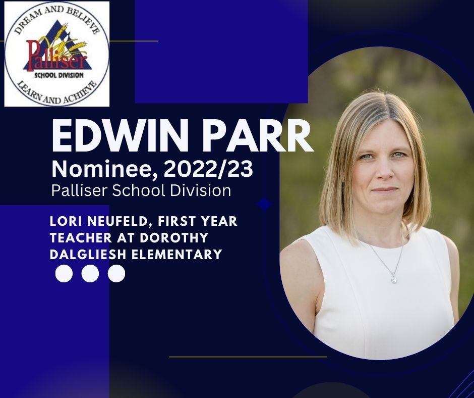 Lori Neufeld Nominated for Edwin Parr Award | Palliser School Division