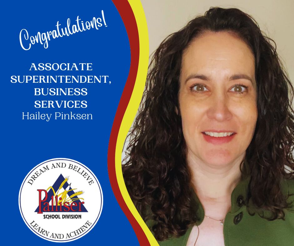 Palliser School Division Announces New Associate Superintendent of ...