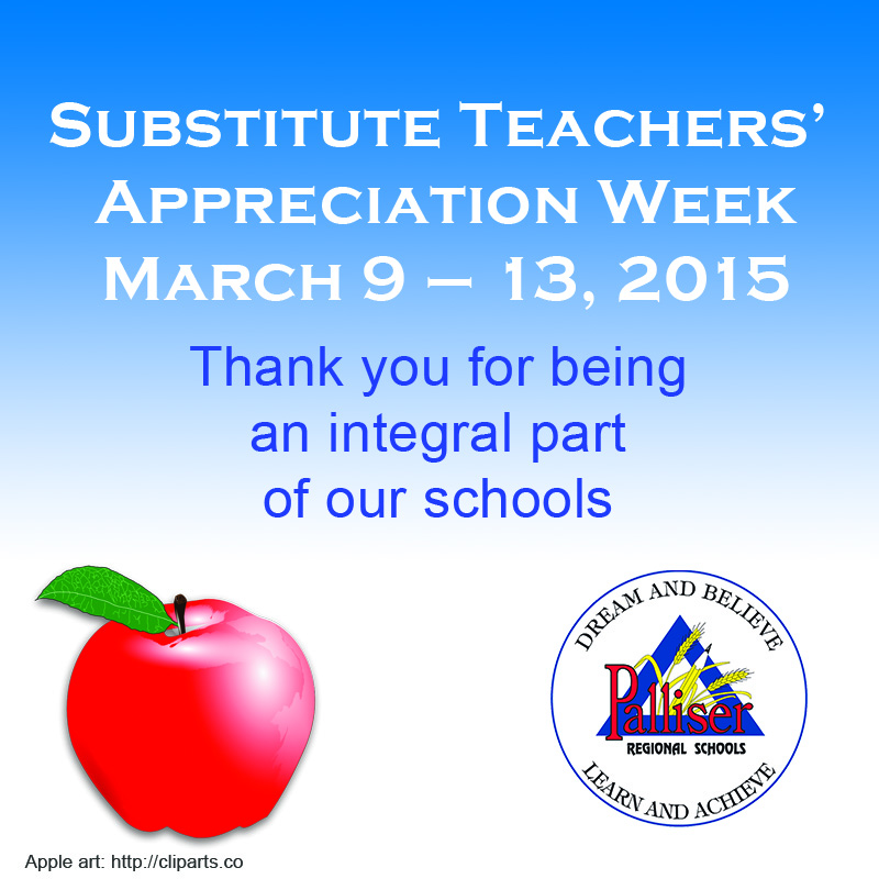 Thank you to our substitute teachers! | Palliser Regional Schools